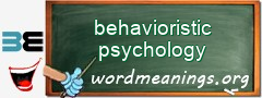 WordMeaning blackboard for behavioristic psychology